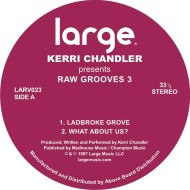 KERRI CHANDLER / ケリー・チャンドラー / RAW GROOVES 3(REISSUE)