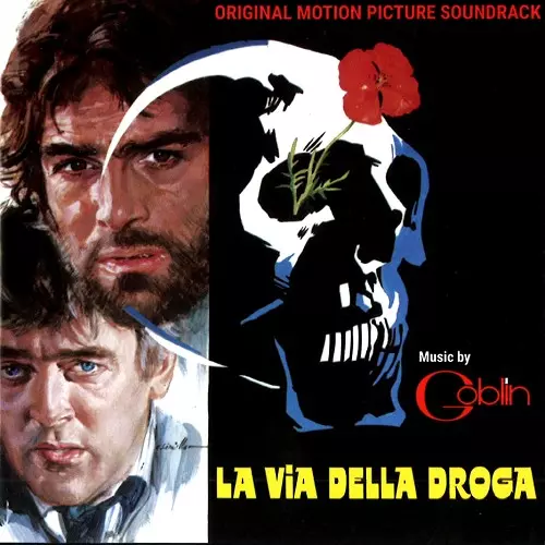 GOBLIN / ゴブリン / LA VIA DELLA DROGA - DIGITAL REMASTER
