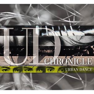 URBAN DANCE / アーバン・ダンス / UD CHRONICLE