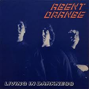AGENT ORANGE / エージェントオレンジ / LIVING IN DARKNESS