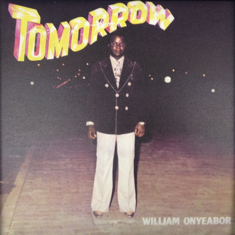 WILLIAM ONYEABOR / ウィリアム・オニーバー / TOMORROW