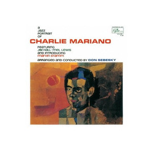 CHARLIE MARIANO / チャーリー・マリアーノ / Jazz Potrait Of Charlie Mariano / チャーリー・マリアーノの肖像 
