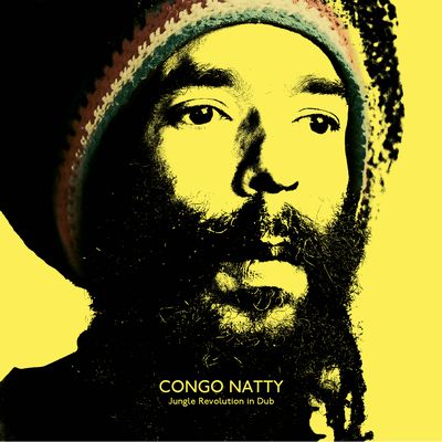 CONGO NATTY / コンゴ・ナッティ / JUNGLE REVOLUTION IN DUB