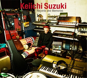 KEIICHI SUZUKI / 鈴木慶一 / Records and Memories