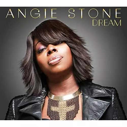 ANGIE STONE / アンジー・ストーン / DREAM
