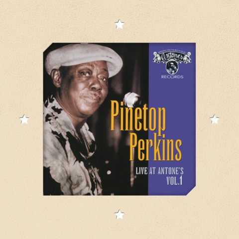 PINETOP PERKINS / パイントップ・パーキンス / LIVE AT ANTONE'S VOL.1 