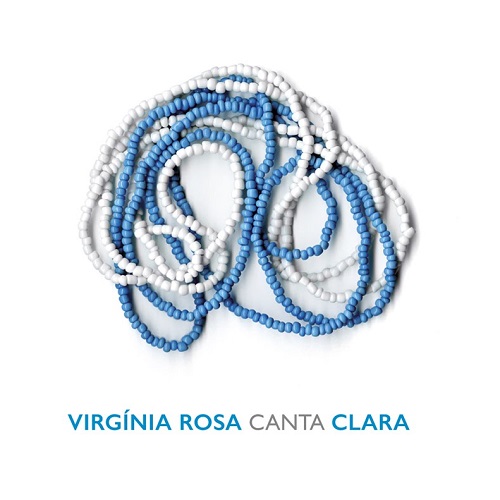 VIRGINIA ROSA / ヴィルジニア・ホーザ / CANTA CLARA