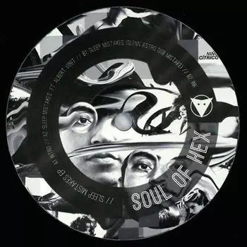 SOUL OF HEX / SLEEP MISTAKES EP