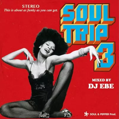 DJ EBE / SOUL TRIP 3