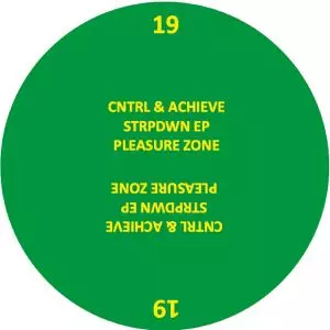 CNTRL & ACHIEVE / STRPDWN EP