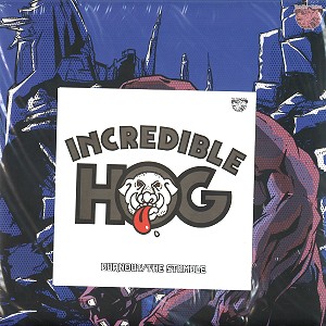 INCREDIBLE HOG / インクレディブル・ホッグ / VOLUME 1+4: PLUS 7" SINGLE LIMITED VINYL - 180g LIMITED VINYL/REMASTER