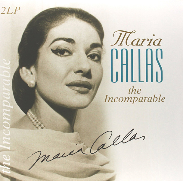 MARIA CALLAS / マリア・カラス / INCOMPARABLE