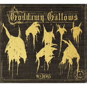 GODDAMN GALLOWS / 7 DEVILS (2LP)