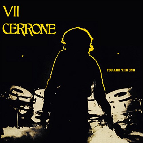 CERRONE / セローン / CERRONE VII: YOU ARE THE ONE