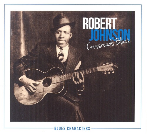ROBERT JOHNSON / ロバート・ジョンソン / CROSSROAD BLUES (2CD)