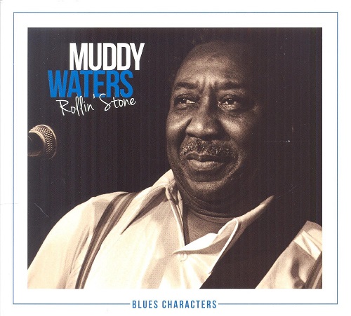 MUDDY WATERS / マディ・ウォーターズ / ROLLIN' STONE (2CD)