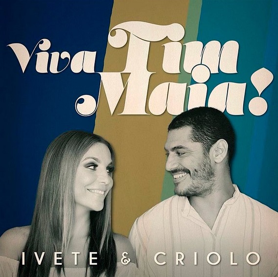 IVETE SANGALO & CRIOLO / イヴェッチ・サンガーロ&クリオーロ / VIVA TIM MAIA