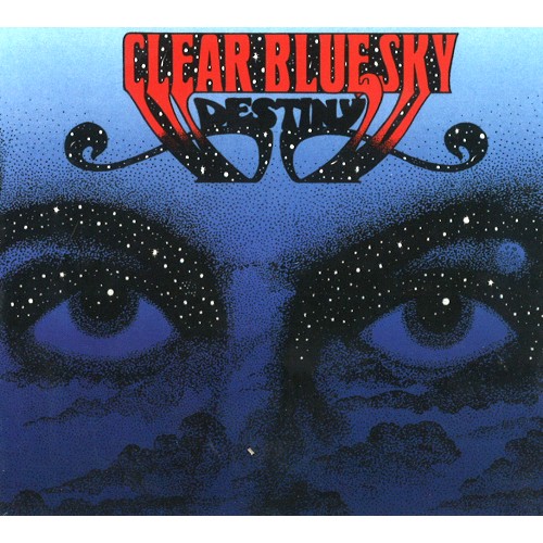 CLEAR BLUE SKY / クリアー・ブルー・スカイ / DESTINY - REMASTER