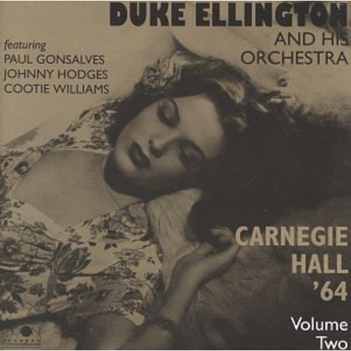 DUKE ELLINGTON / デューク・エリントン / Carnegie Hall 1964 Vol 2