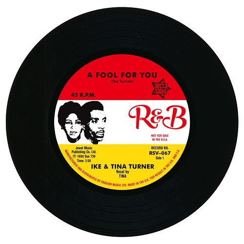 IKE & TINA TURNER / アイク&ティナ・ターナー / A FOOL IN LOVE / IT'S GONNA WORK OUT FINE (7")