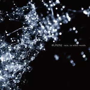 Si,irene / RAIN, IN OTHER WORDS