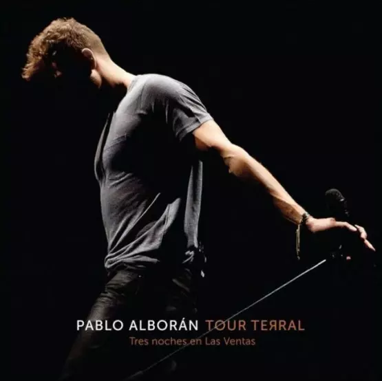 PABLO ALBORAN / パブロ・アルボラン / TOUR TERRAL (TRES DIAS EN LAS VENTAS) 