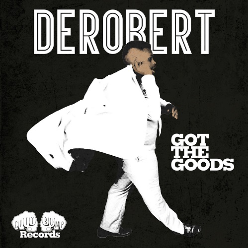 DEROBERT / デロバート / GOT THE GOODS EP