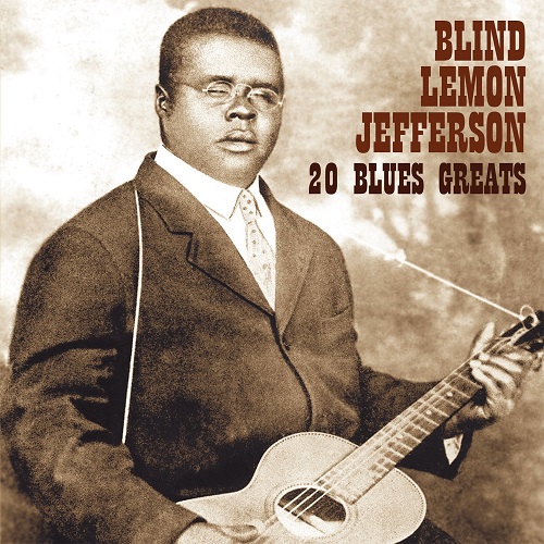 BLIND LEMON JEFFERSON / ブラインド・レモン・ジェファスン / 20 BLUES GREATS
