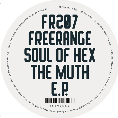 SOUL OF HEX / MUTH EP