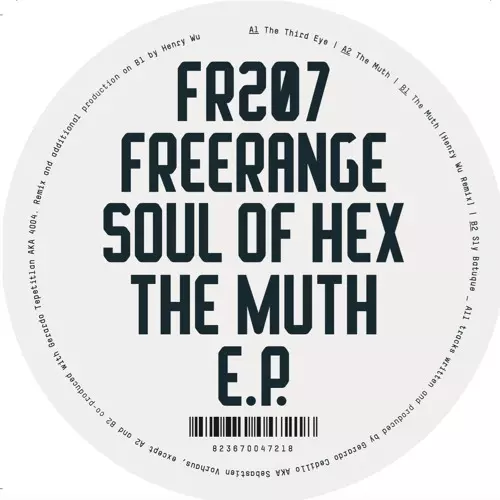 SOUL OF HEX / MUTH EP