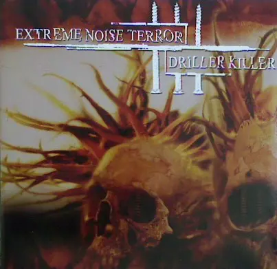 EXTREME NOISE TERROR : DRILLER KILLER / エクストリームノイズテラー:ドリラーキラー / SPLIT / SPLIT