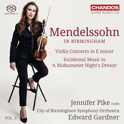 JENNIFER PIKE / ジェニファー・パイク / MENDELSSOHN: VIOLIN CONCERTO / MIDSUMMER NIGHT'S DREAM