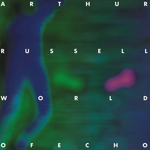 ARTHUR RUSSELL / アーサー・ラッセル / WORLD OF ECHO 