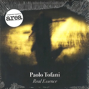 PAOLO TOFANI / パオロ・トファーニ / REAL ESSENCE: LIMITED HAND NUMBERED EDITION