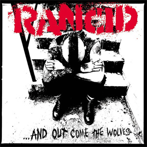 RANCID / ランシド / AND OUT COME THE WOLVES (LP/REISSUE) 