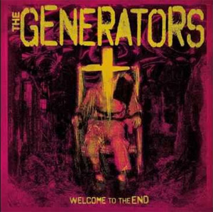 GENERATORS / ジェネレーターズ / WELCOME TO THE END (LP)