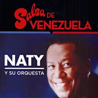 NATY Y SU CHARANGA (NATY Y SU ORQUESTA) / ナティ・イ・ス・チャランガ (ナティ・イ・ス・オルケスタ) / LA SALSA DE VENEZUELA