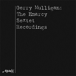 GERRY MULLIGAN / ジェリー・マリガン / Emarcy Sextet Recording(5LP)