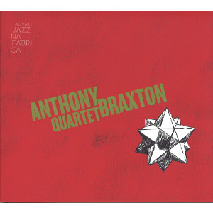 ANTHONY BRAXTON / アンソニー・ブラクストン / Ao Vivo Jazz Na Fabrica(2CD)