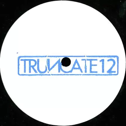 TRUNCATE / CULTURE
