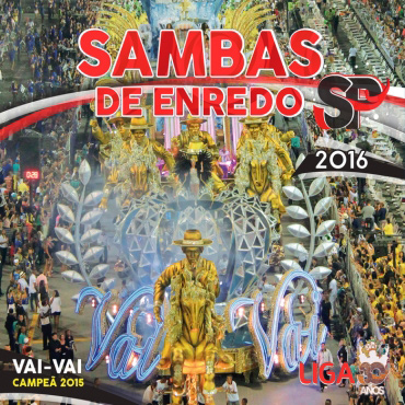 V.A. (SAMBAS DE ENREDO DAS ESCOLAS DE SAMBA) / オムニバス / SAMBAS DE ENREDO 2016 - GRUPO ESPECIAL - SAO PAULO
