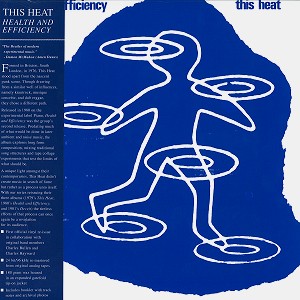 THIS HEAT / ディス・ヒート / HEALTH AND EFFICIENCY - 180g LIMIED VINYL/24/96 REMASTER
