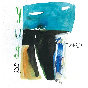 YUGA / 優河 / Tabiji