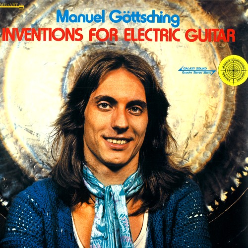 MANUEL GOTTSCHING / マニュエル・ゲッチング / INVENTIONS FOR ELECTRIC GUITAR - 180g LIMITED VINYL/REMASTER