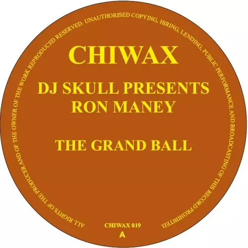 SKULL PRESENTS RON MANEY / GRAND BALL
