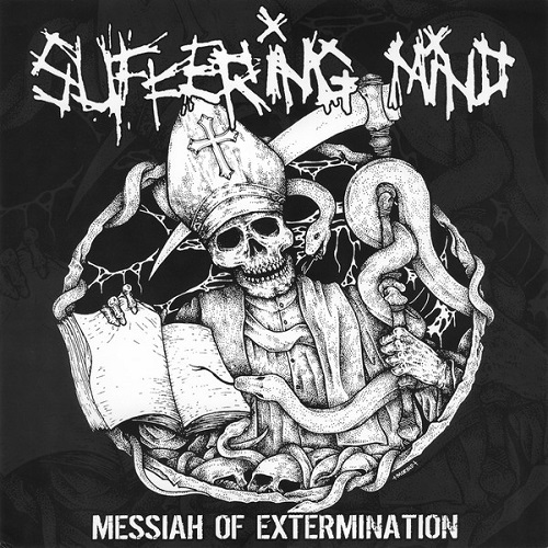SUFFERING MIND / MESSIAH OF EXTERMINATION (LP)