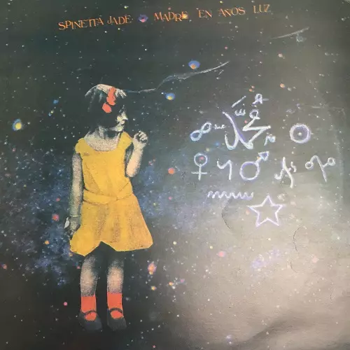 SPINETTA JADE / MADRE EN ANOS LUZ