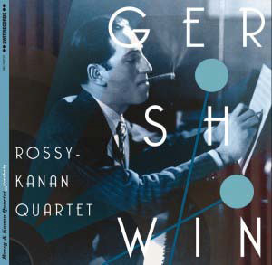 JORGE ROSSY  / ホルヘ・ロッシ / Gershwin