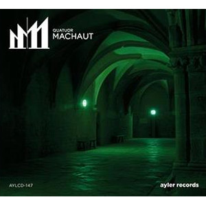 QUATUOR MACHAUT / Quatuor Machaut