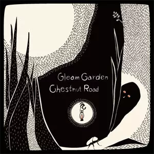 GLEAM GARDEN : CHESTNUT ROAD / GLEAM GARDEN : CHESTNUT ROAD SPLIT